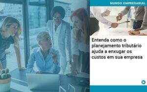 Planejamento Tributario Porque A Maioria Das Empresas Paga Impostos Excessivos - Contabilidade em Goiânia - GO | Oritec Contabilidade